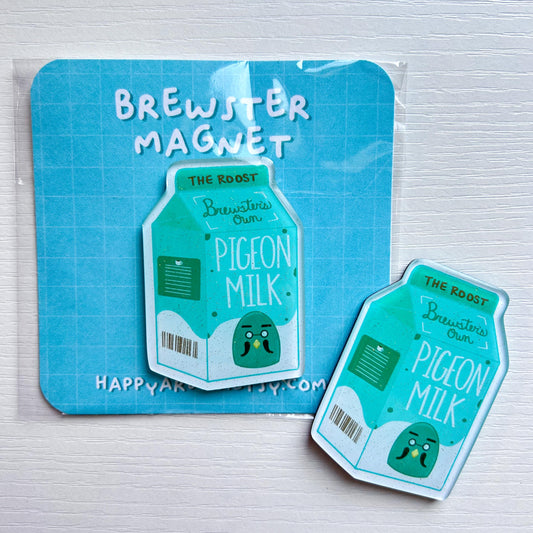 brewster’s pigeon milk magnet