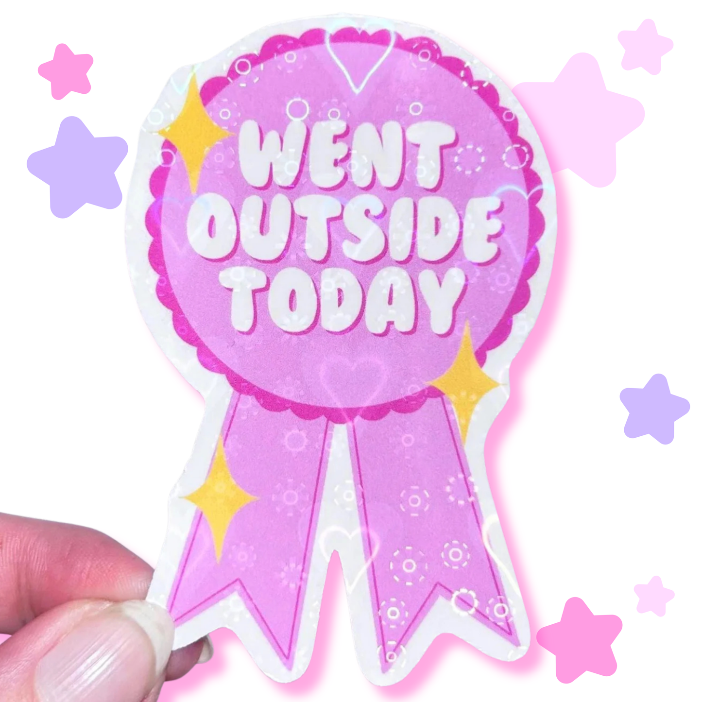 went outside today sticker